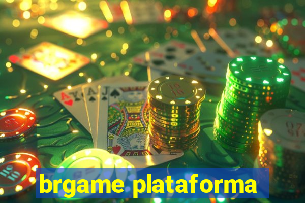 brgame plataforma