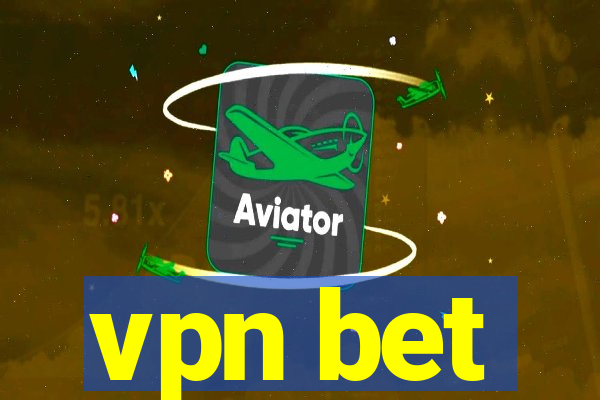 vpn bet