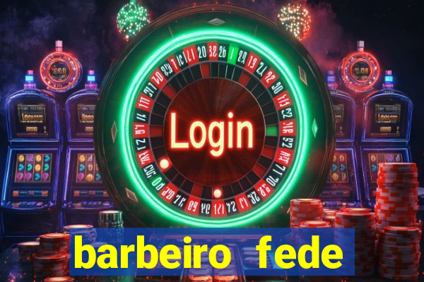 barbeiro fede quando morre