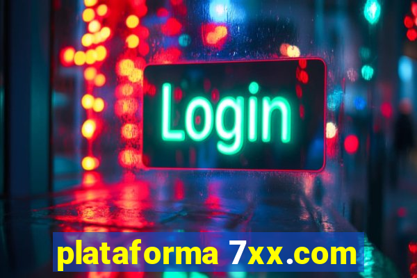 plataforma 7xx.com