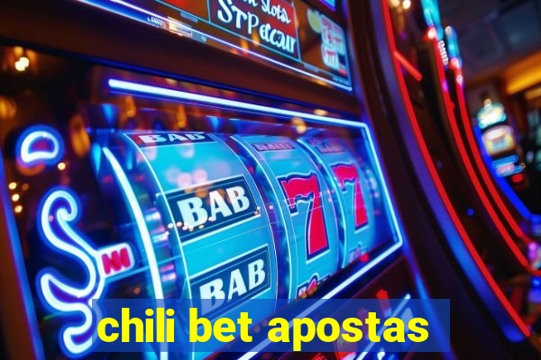 chili bet apostas