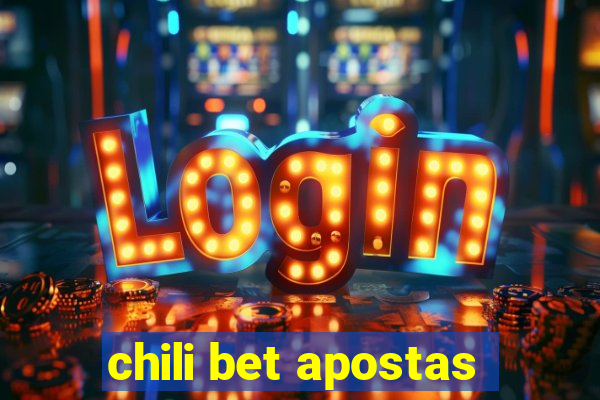 chili bet apostas