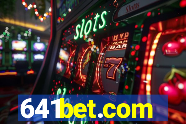 641bet.com