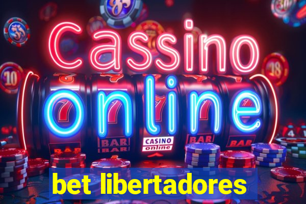 bet libertadores