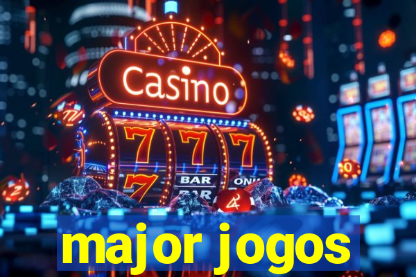 major jogos