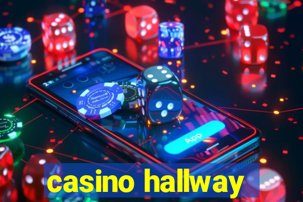 casino hallway