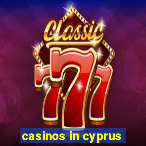 casinos in cyprus