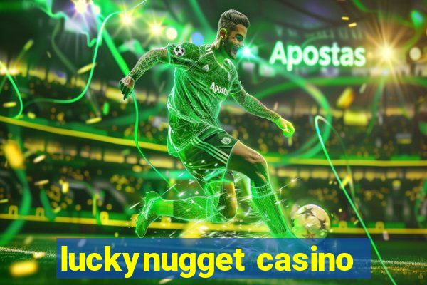 luckynugget casino