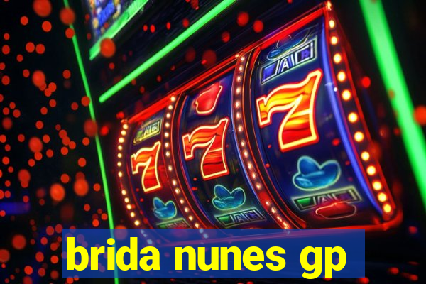 brida nunes gp