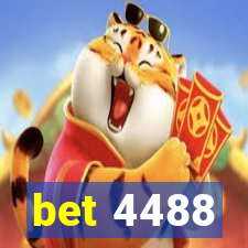 bet 4488