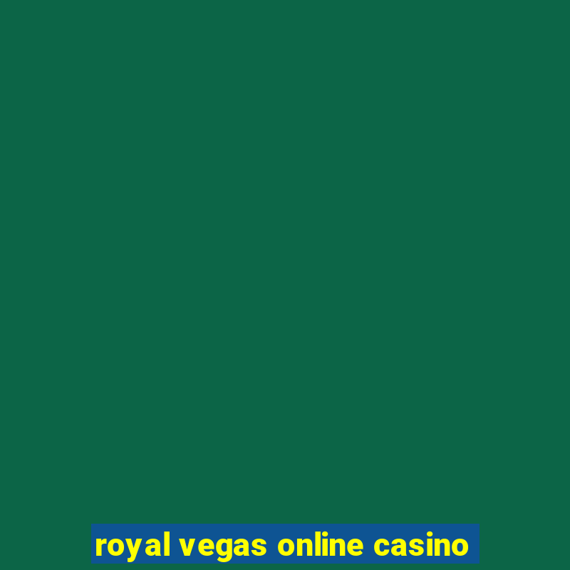 royal vegas online casino