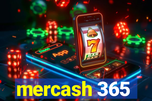 mercash 365