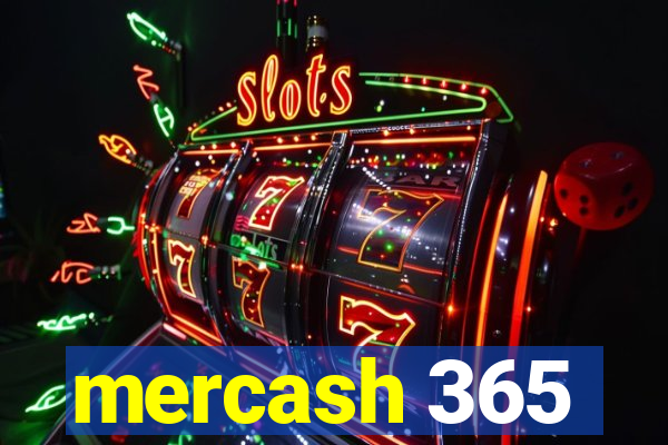 mercash 365