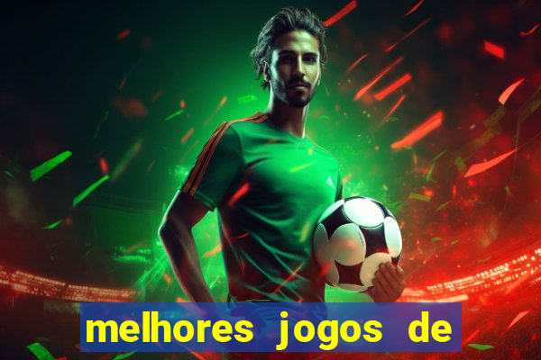 melhores jogos de cassino para ganhar dinheiro