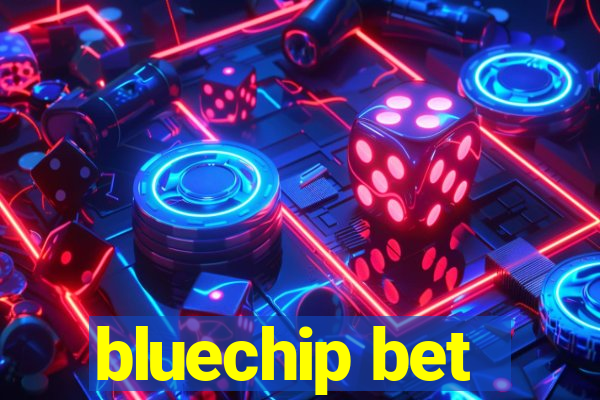 bluechip bet