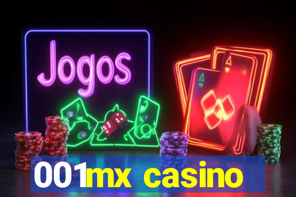 001mx casino