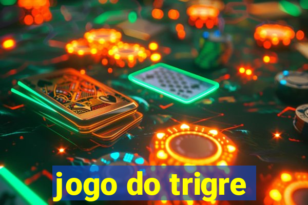 jogo do trigre