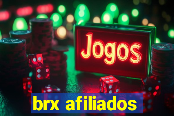 brx afiliados