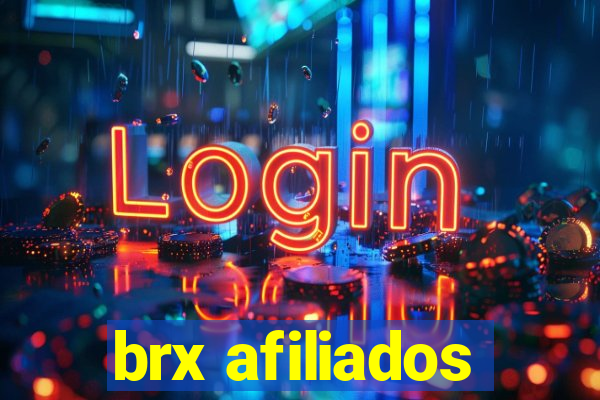 brx afiliados