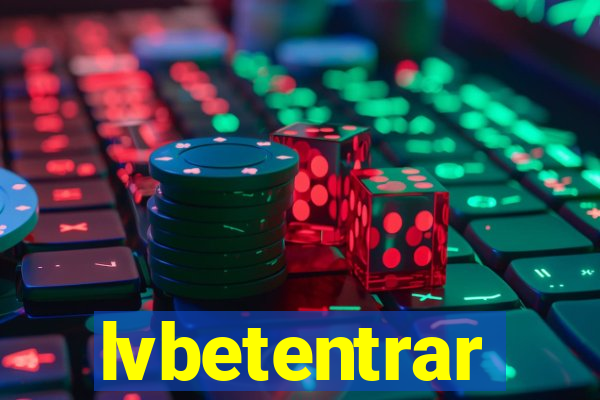 lvbetentrar