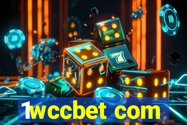 1wccbet com