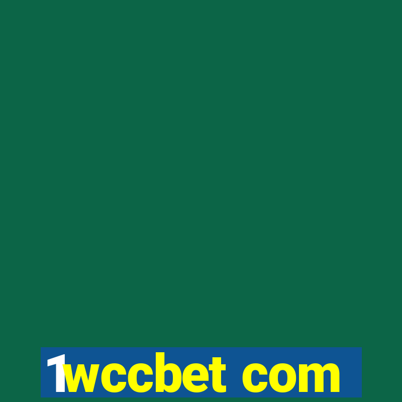 1wccbet com