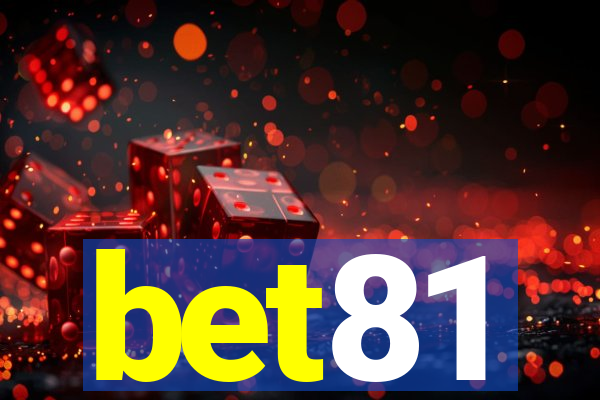 bet81