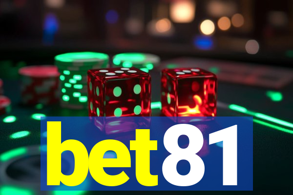 bet81