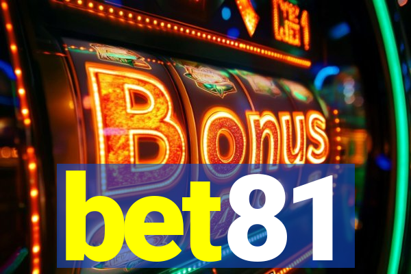 bet81