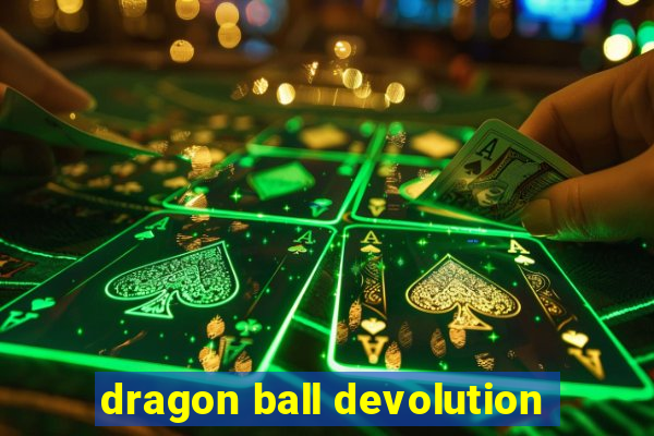 dragon ball devolution