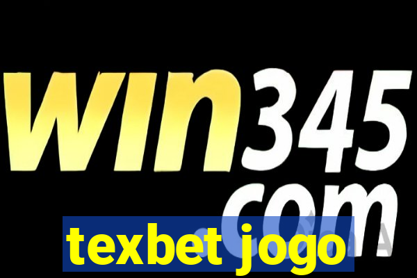 texbet jogo