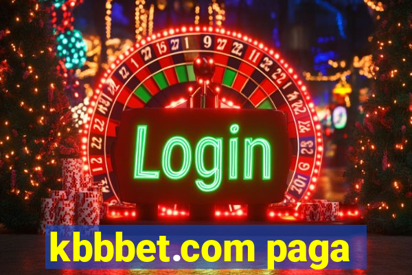 kbbbet.com paga