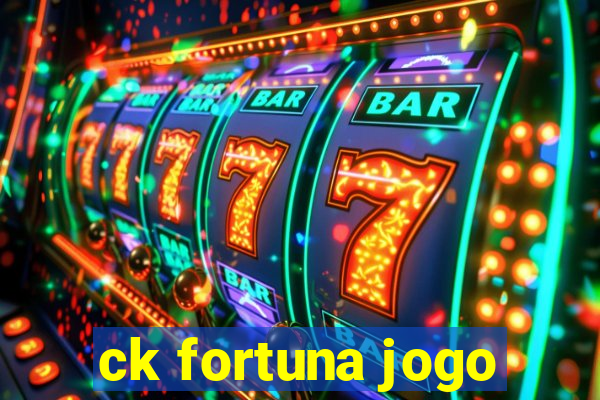 ck fortuna jogo