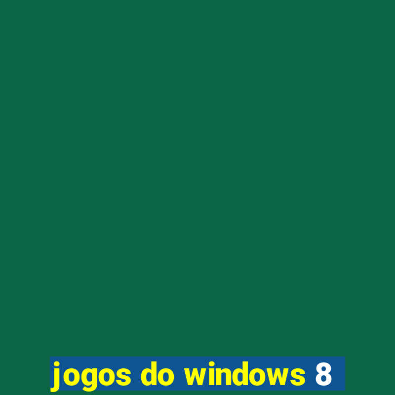 jogos do windows 8