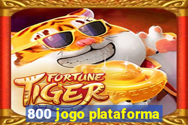 800 jogo plataforma