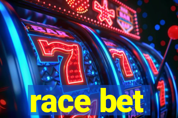 race bet