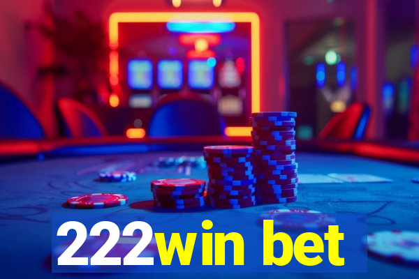 222win bet