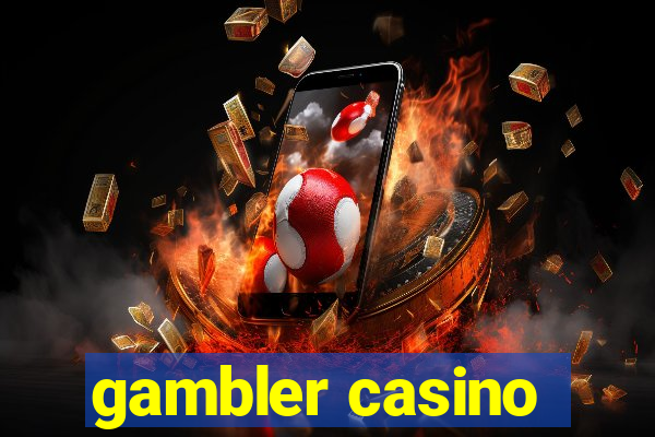 gambler casino