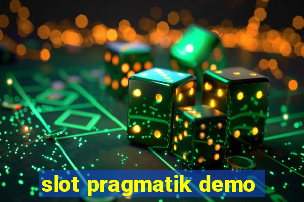 slot pragmatik demo