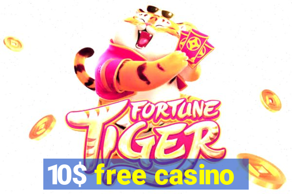 10$ free casino