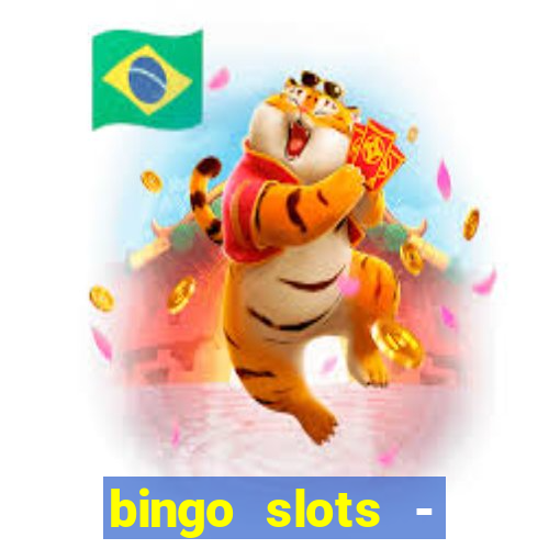 bingo slots - casino online