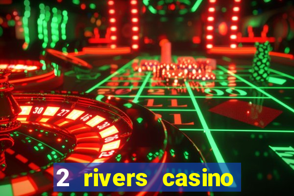 2 rivers casino ponca city ok