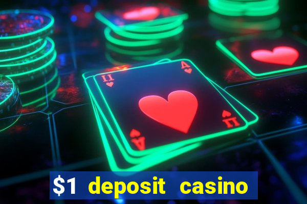 $1 deposit casino nz casino kingdom