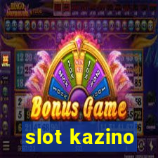 slot kazino