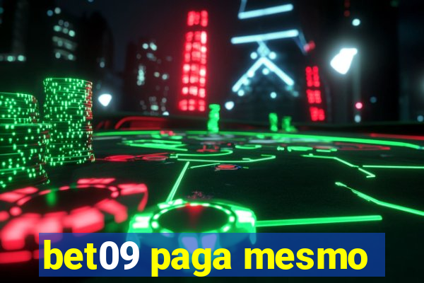 bet09 paga mesmo