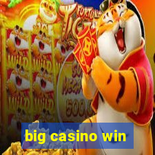 big casino win