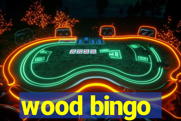 wood bingo