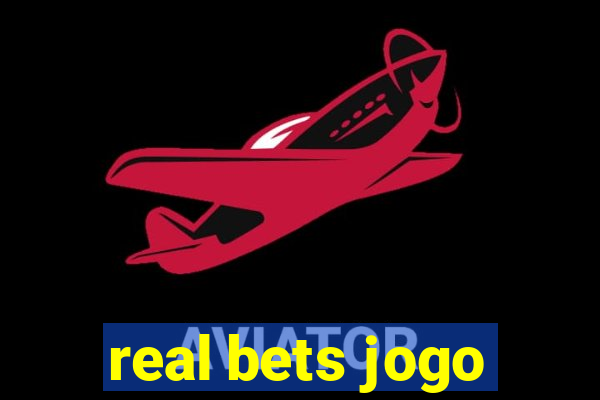 real bets jogo