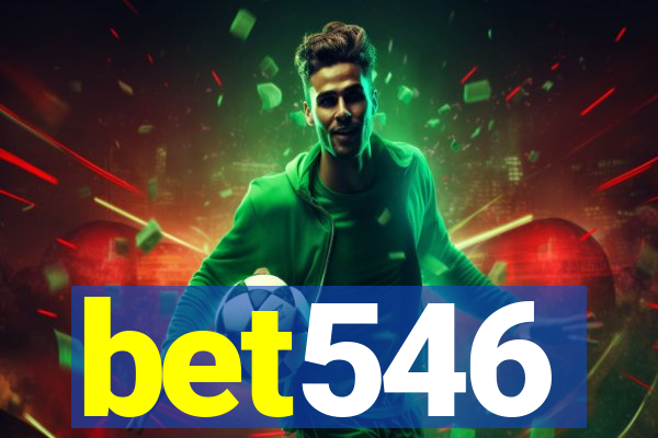 bet546