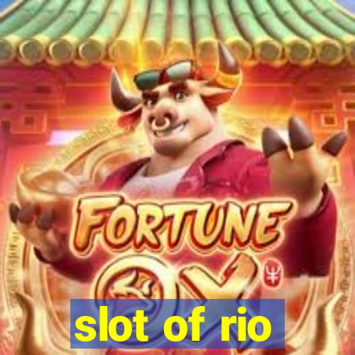 slot of rio